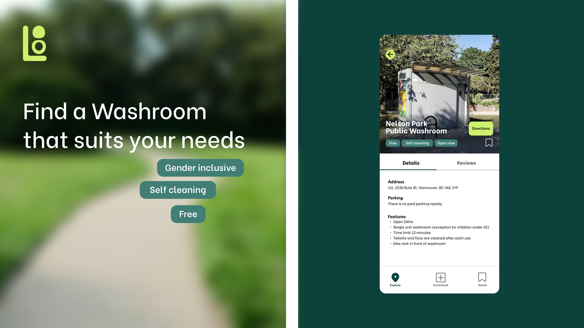 The left image with the words find a washroom that suits your needs. The right image is a phone screen showing the information for Nelson Park washroom.